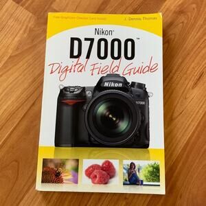 Nikon D7000 Digital Field Guide Book‎
